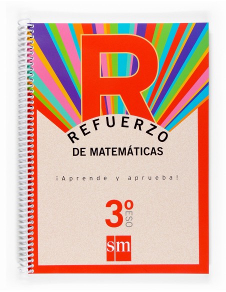 Refuerzo de matematicas Aprende y aprueba 3ºESO